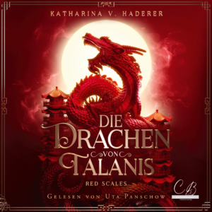 Hörbuchcover von Red Scales - Die Drachen von Talanis Band 3